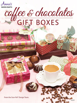 cover image of Coffee &amp; Chocolates Gift Boxes